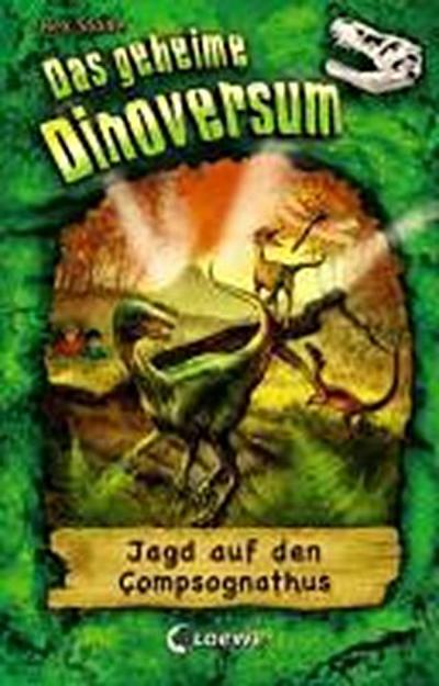 Jagd auf den Compsognathus     Das geheime Dinoversum 12  Ill. v. Spoor, Mike /Übers. v. Karl, Elke   Deutsch   -