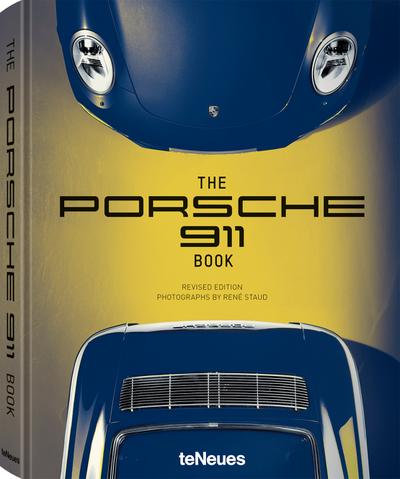 The Porsche 911 Book, Die lang ersehnte Neuauflage, in der René Staud die wichtigsten Modelle aus der großen 911-Familie in hellem Glanz erstrahlen ... - 29x37 cm, 336 Seiten: Revised Edition
