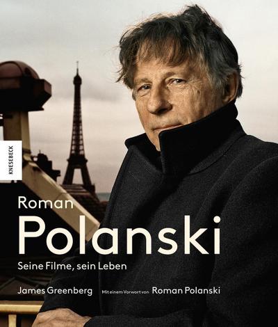 Roman Polanski  Seine Filme, sein Leben     250 farb. abb. -