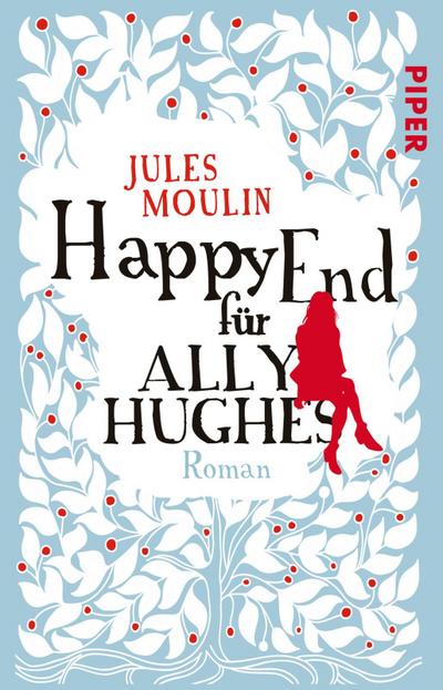 Happy End für Ally Hughes: Roman