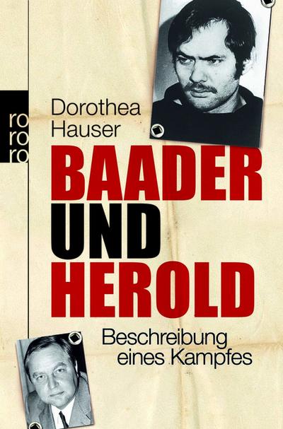 Baader und Herold: Beschreibung eines Kampfes