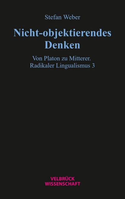 Nicht-objektierendes Denken