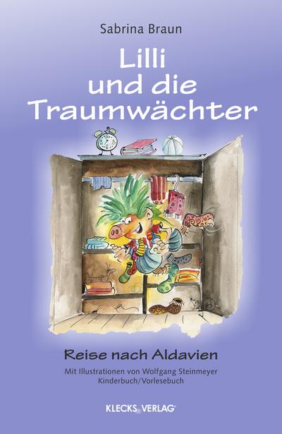 Lilli und die Traumwächter: Reise nach Aldavien
