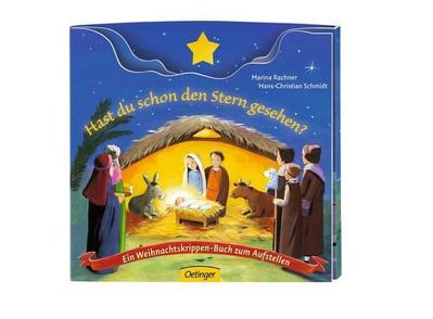 Hast du schon den Stern gesehen?: Ein Weihnachtskrippen-Buch zum Aufstellen