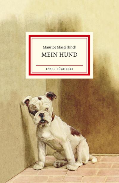 Mein Hund (Insel-Bücherei)