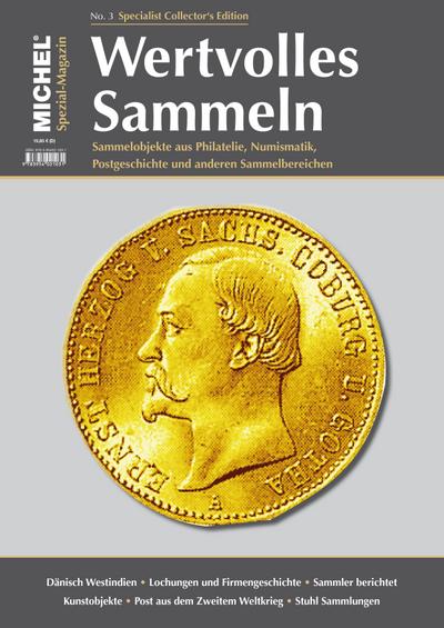 MICHEL-Magazin Wertvolles Sammeln - Heft 3