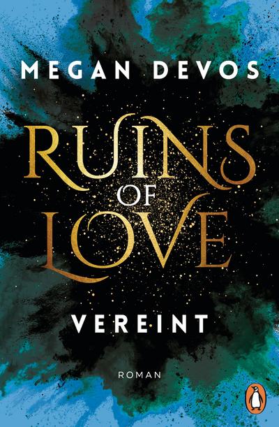 Ruins of Love. Vereint (Grace & Hayden 4)