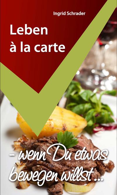 Leben à la carte