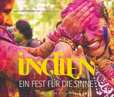 Indien ? Ein Fest für die Sinne