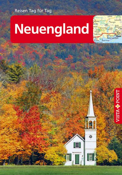 Neuengland - VISTA POINT Reiseführer Tag für Tag (Mit E-Magazin)