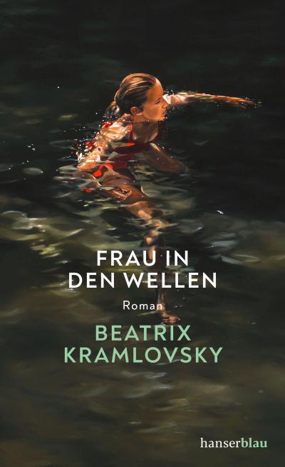 Frau in den Wellen: Roman