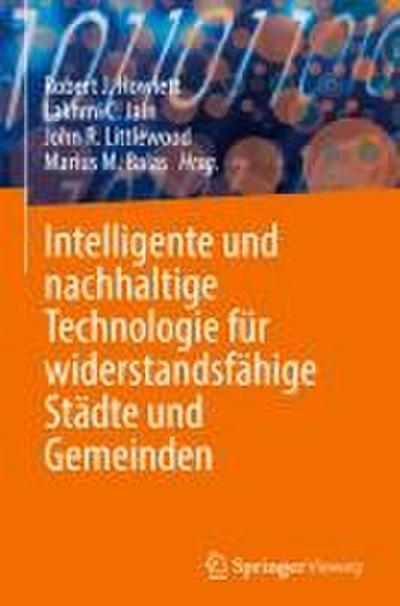 Intelligente und nachhaltige Technologie für widerstandsfähige Städte und Gemeinden