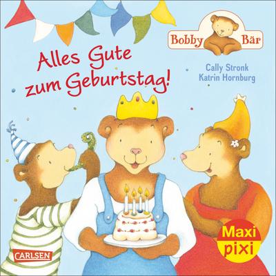 Maxi-Pixi Nr. 183: Bobby Bär: Alles Gute zum Geburtstag!