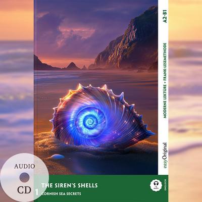 The Siren’s Shells - Englische Krimi-Lektüre A2-B1 (+ Audio-CD)