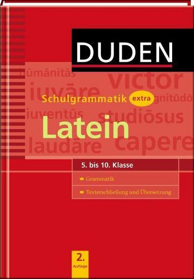 DUDEN Schulgrammatik extra Latein