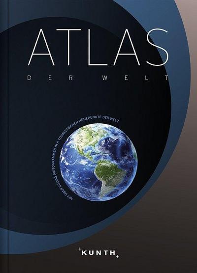Atlas der Welt (KUNTH Weltatlanten)