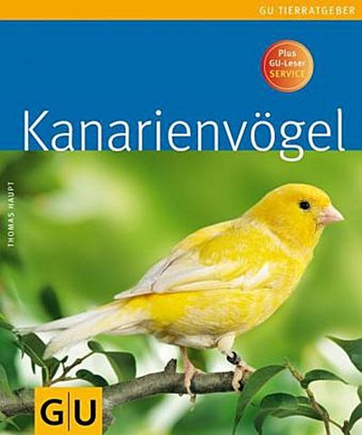 Kanarienvögel (GU Tierratgeber)