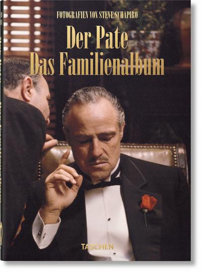 Steve Schapiro. Der Pate. Das Familienalbum. 40th Anniversary Edition