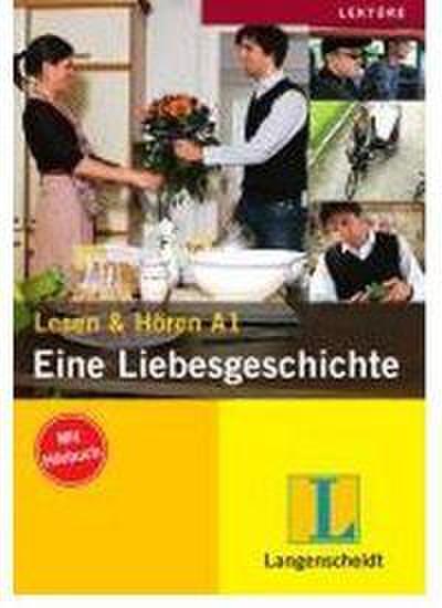 Eine Liebesgeschichte - Buch mit Audio-CD