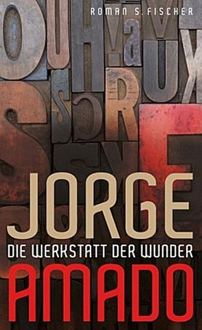 Die Werkstatt der Wunder: Roman