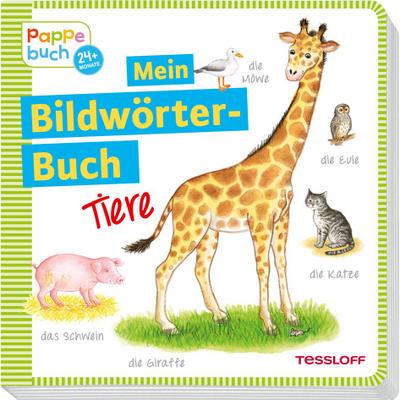 Mein Bildwörterbuch Tiere: Spielerisches Lernen der ersten Wörter (Bilderbuch ab 2 Jahre)