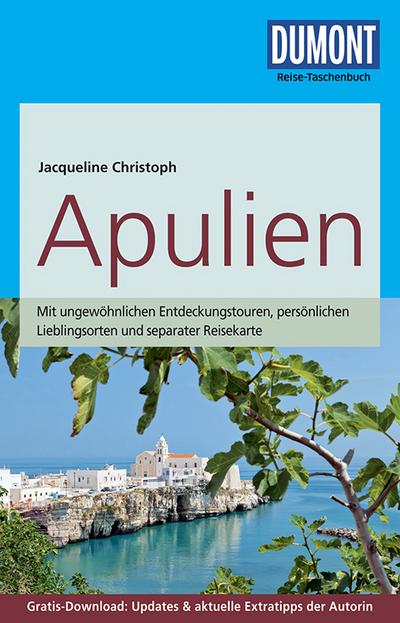 DuMont Reise-Taschenbuch Reiseführer Apulien: mit Online-Updates als Gratis-Download