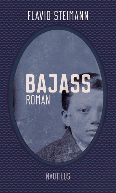Bajass: Roman