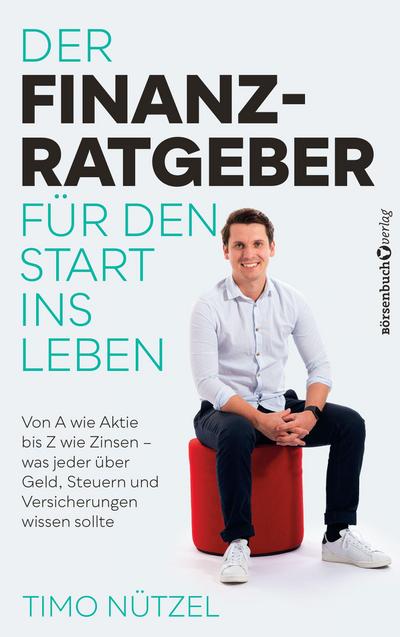 Der Finanzratgeber für den Start ins Leben