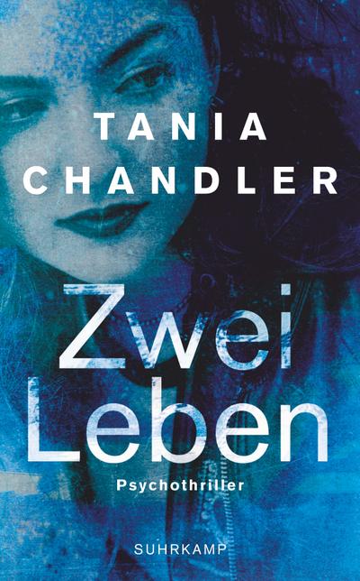 Zwei Leben: Psychothriller (suhrkamp taschenbuch)