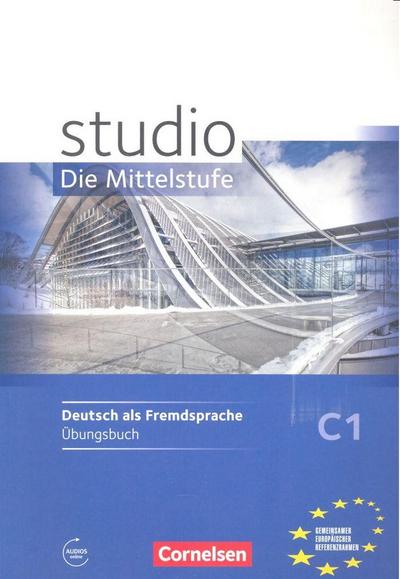 studio d C1 Mittelsstufe. Übungsbuch