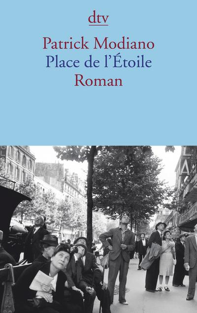 Place de l`Étoile: Roman