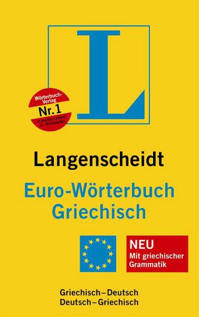 Langenscheidt Euro-Wörterbuch Griechisch: Griechisch-Deutsch/Deutsch-Griechisch (Langenscheidt Euro-Wörterbücher)