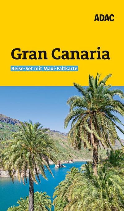 ADAC Reiseführer plus Gran Canaria: mit Maxi-Faltkarte zum Herausnehmen