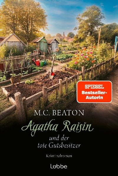 Agatha Raisin und der tote Gutsbesitzer