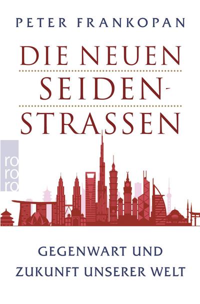 Die neuen Seidenstraßen