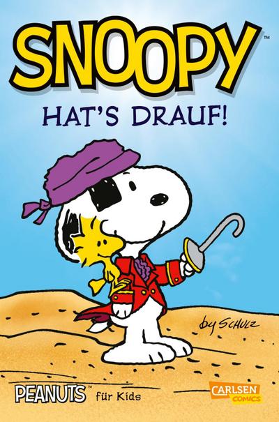 Peanuts für Kids 1: Snoopy hat’s drauf (Neuausgabe)