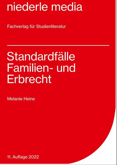 Standardfälle Familien- und Erbrecht - 2020