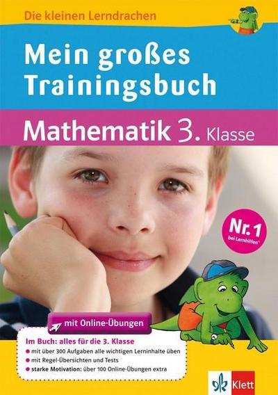 Mein großes Trainingsbuch Mathematik: Alles für die 3. Klasse