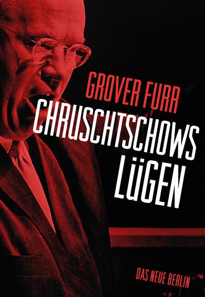 Chruschtschows Lügen