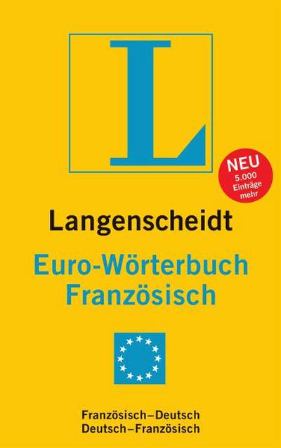 Langenscheidt Euro-Wörterbuch Französisch: Französisch-Deutsch/Deutsch-Französisch (Langenscheidt Euro-Wörterbücher)