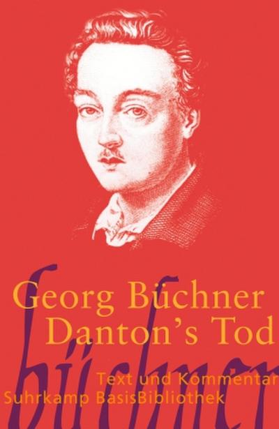 Danton's Tod: Drama (Suhrkamp BasisBibliothek)