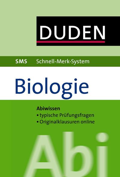 Abi Biologie (Duden SMS - Schnell-Merk-System)