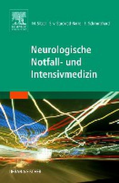 Neurologische Notfall- und Intensivmedizin