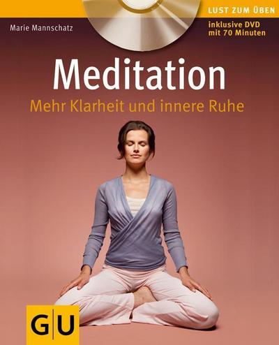 Meditation (mit Audio-CD)  Mehr Klarheit und innere Ruhe     GU Körper & Seele Lust zum Üben  Deutsch  , 50 Fotos -