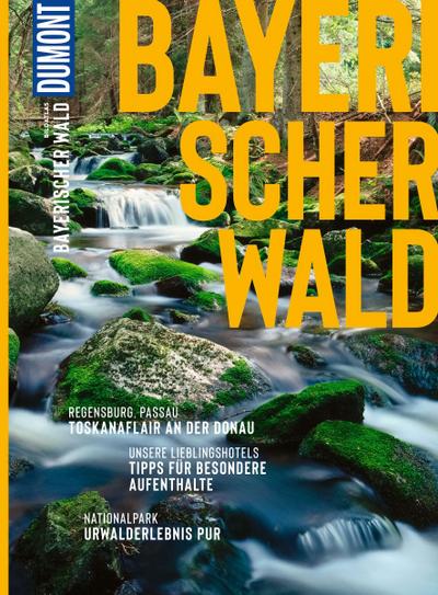 DUMONT Bildatlas Bayerischer Wald