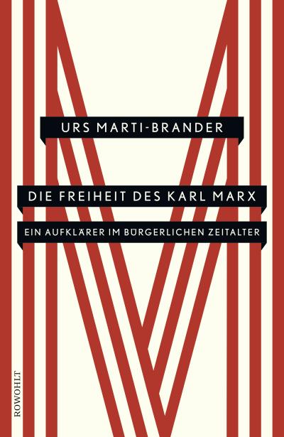 Die Freiheit des Karl Mar