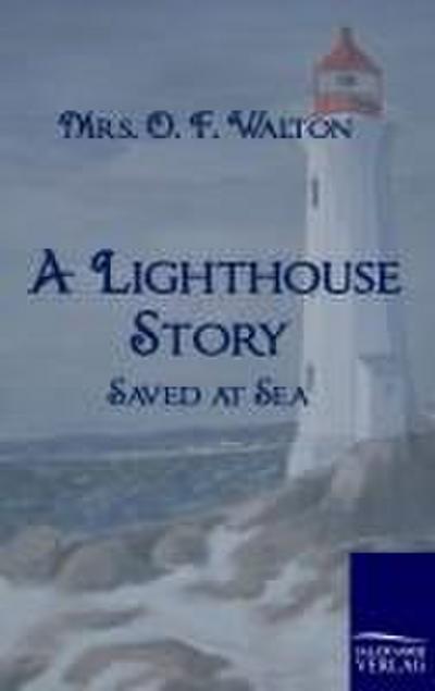 A Lighthouse Story