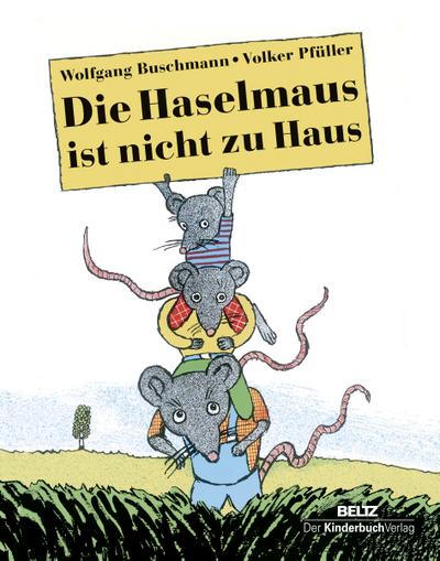 Die Haselmaus ist nicht zu Haus