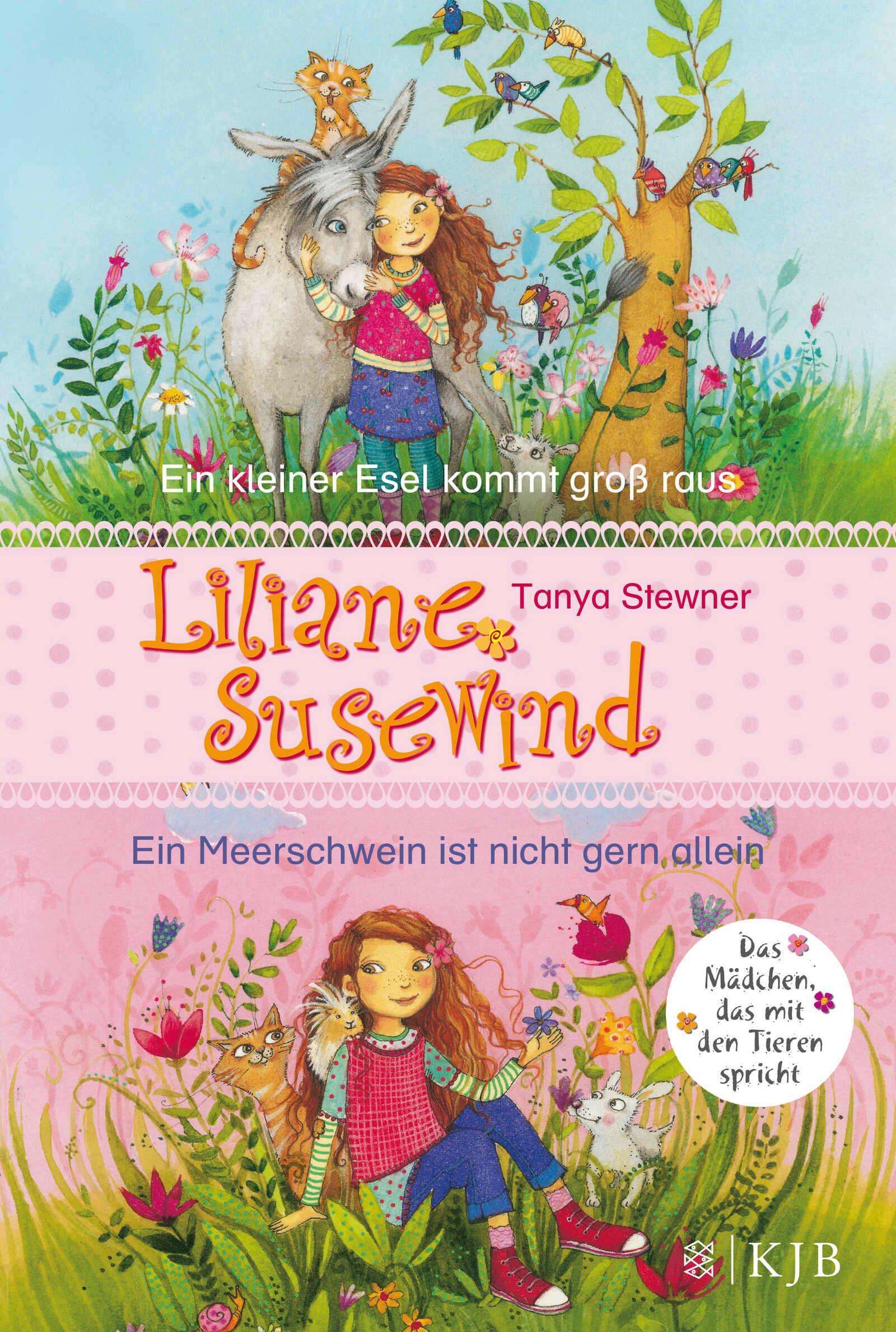 Tanya Stewner / Liliane Susewind. Ein kleiner Esel kommt groß raus