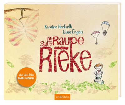 Die sture Raupe Rieke